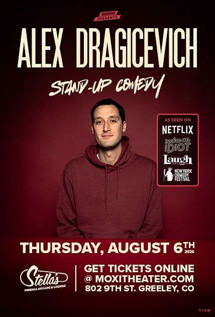 Alex Dragicevich - Stand Up Comedy (Greeley)
