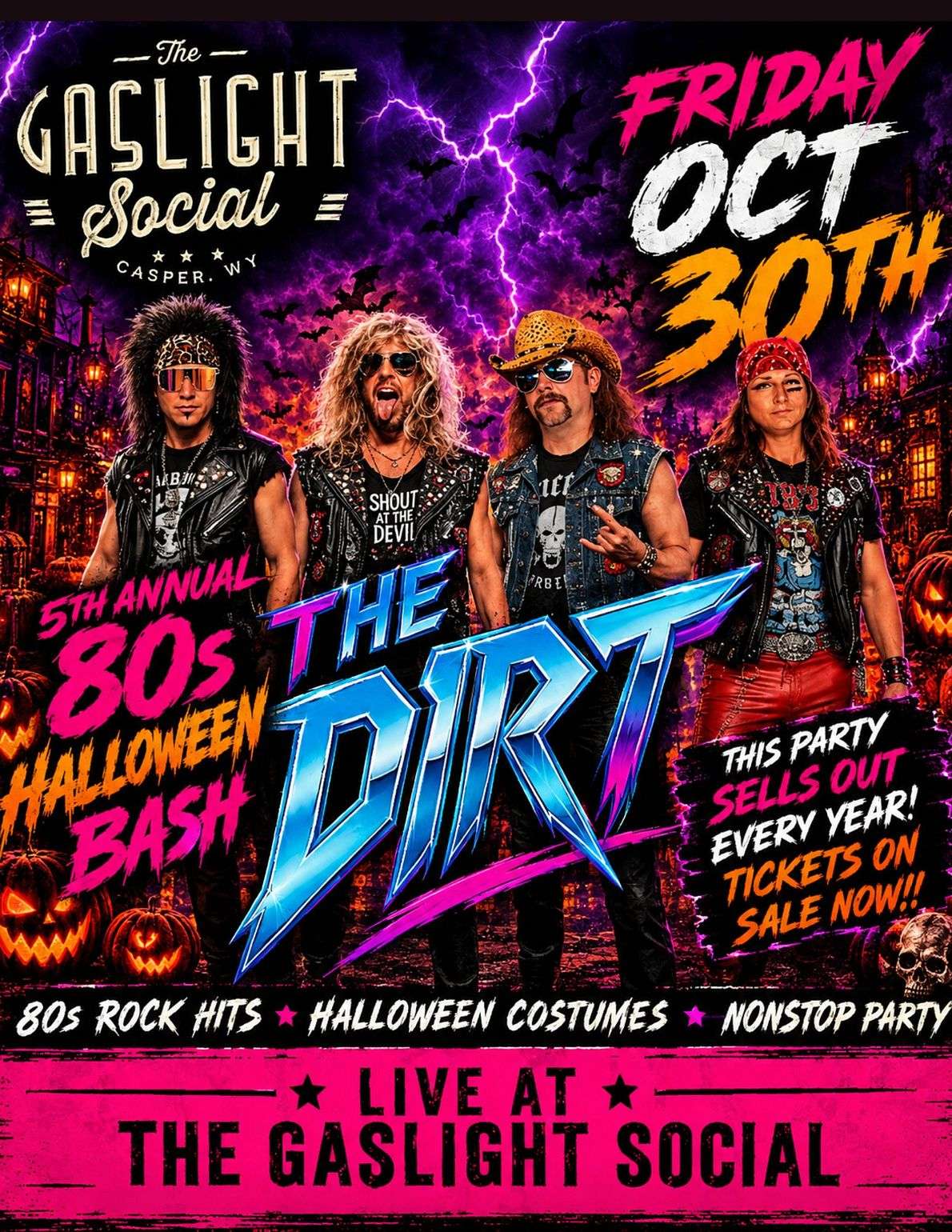 The Dirt - 80s Halloween Bash