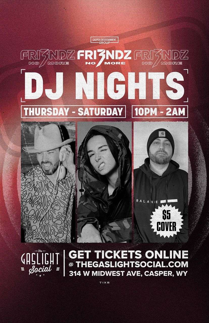 FRI3NDZ NO MORE (DJ Night)
