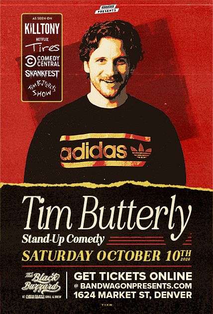 Tim Butterly - Late Show (Denver)