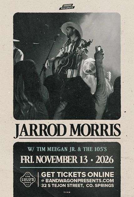 Jarrod Morris w/ Tim Meegan Jr. & The 105's