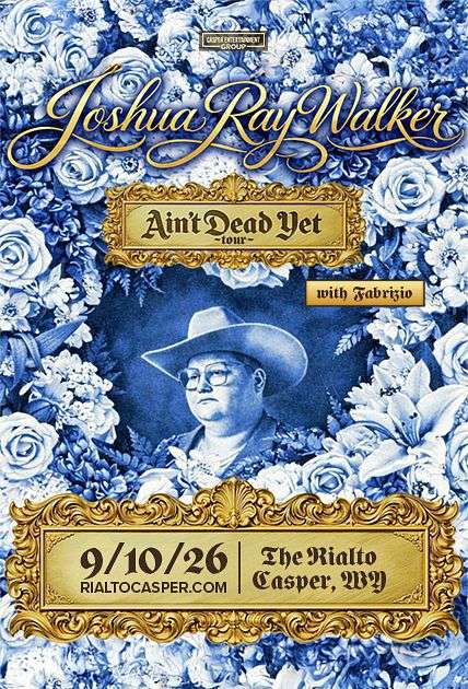 Joshua Ray Walker "Ain't Dead Yet" Tour featuring Fabrizio