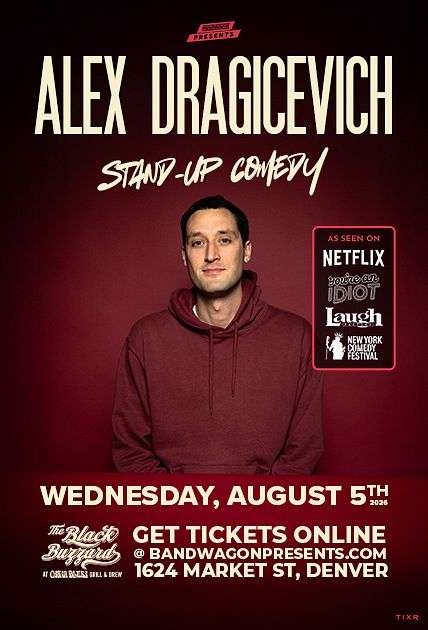 Alex Dragicevich - Stand Up Comedy (Denver)